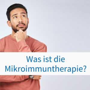 Was ist die Mikroimmuntherapie